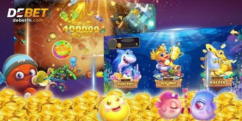 Chơi Bắn Cá Free Xu Miễn Phí Tại Debet – Nhận Thưởng Ngay 3 Các phiên bản bắn cá tại Debet mang đến trải nghiệm đa dạng
